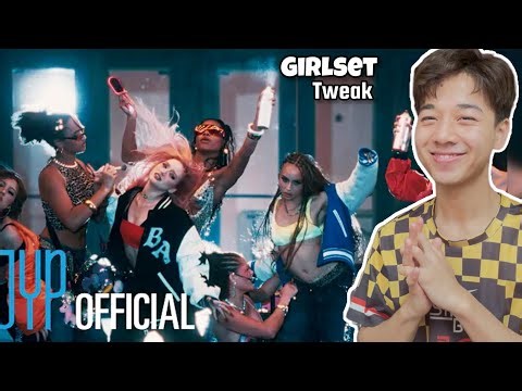 GIRLSET "Tweak" Music Video | FIRST TIME REACTION