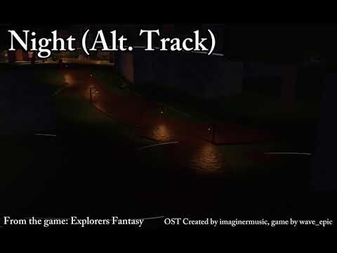 Night (Alt. Track) | Explorer's Fantasy OST