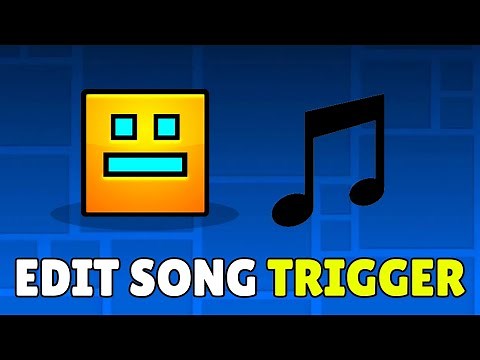 How To Use Edit Song Trigger In Geometry Dash (2026) – Full Guide