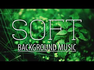 Soft Background Music | Royalty Free Piano Backgrou... Video