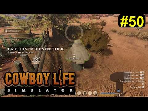 Cowboy Life Simulator - Early Access - The Beehive #50 - German