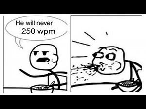 250 WPM for 60 seconds… THREE TIMES?!