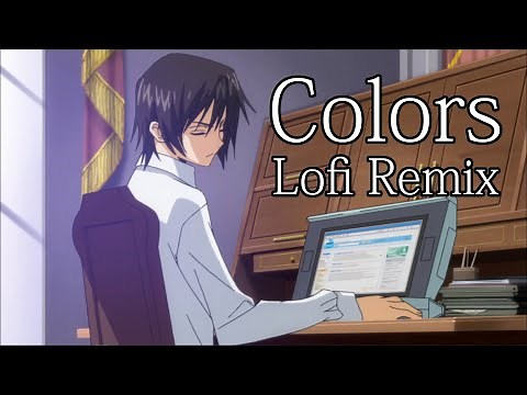 Code Geass OP: Colors [ Lofi Remix ]