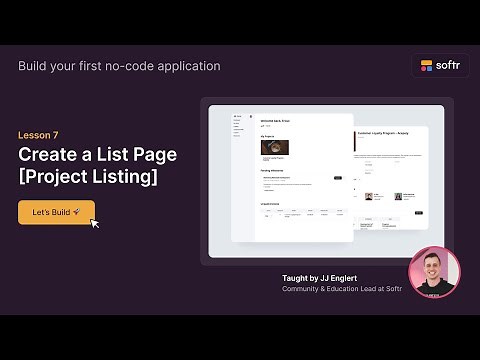 Lesson 7: Building Your First Project Listing Page in Softr