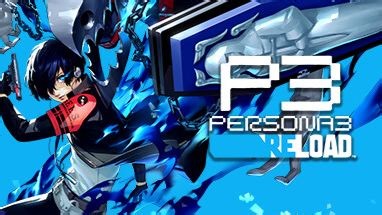 【女神异闻录3 Reload】最新整合包，一键启动版 不调bios 附带详细小白教程，Build.198916丨官方简体中文丨赠新版D，喜欢的小伙伴可以下载了！