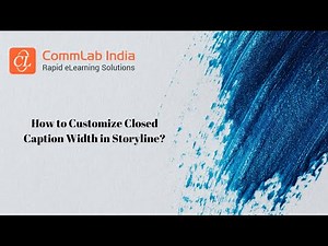 How to Customize Closed Caption Width in Storyline