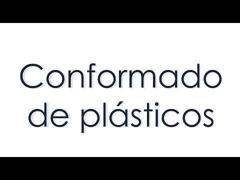 Conformado de plásticos: inyección, extrusión y soplado