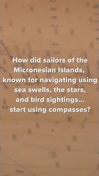 How did sailors of the Micronesian Islands start using compasses?