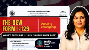 Mastering the New Form I-129: Your Guide to H-1B 2029 Success | Law Offices of Prashanthi Reddy