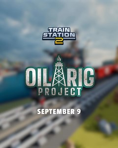 🚂 Big news for TS2 players on the horizon! Project: Oil Rig is almost ready to fuel your trains with fresh Petroleum cargo. Get ready to haul like never before. 🫡 🎁 This Reward code will get you ready: BLACKGOLD Event duration: 09.09.2025 12:00 UTC – 29.09.2025 12:00 UTC | TrainStation
