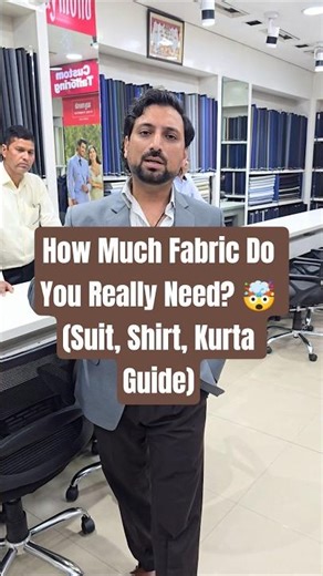 How Much Fabric Do You Really Need? 🤯 (Suit, Shirt, Kurta Guide) #shorts