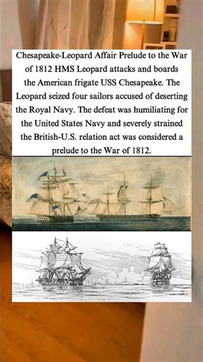 🤯😱Chesapeake-Leopard Affair Prelude to the War of 1812 HMS Leopard attacks and boards the,❤️🥹#shorts