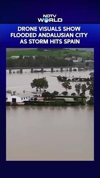 Spain Floods | Twin Storms Leonardo & Marta Wreak Havoc In Andalusia. Drone Visuals Reveal Damage