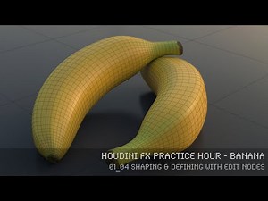 01_04 Banana - Shaping & Defining with Edit Nodes