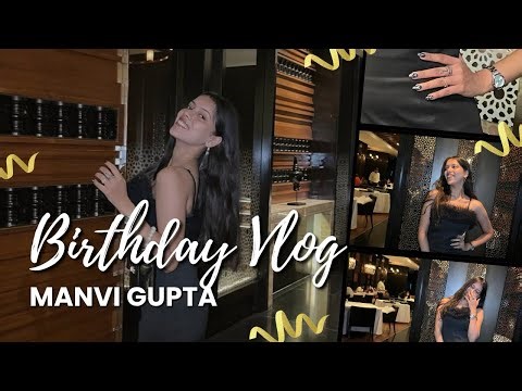 Birthday Vlog 🎂🎀🖤 | Manvi Gupta | 2025