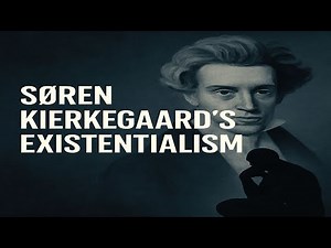 Introduction to Soren Kierkegaard's Existentialism | Philosophy | Lecture 11