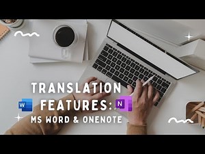 How to Translate Microsoft Word and OneNote Files