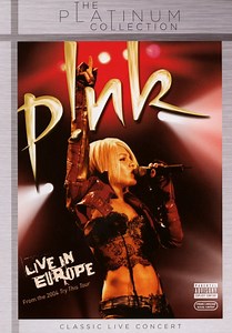 P!NK - Live In Europe - From The 2004 Try This Tour