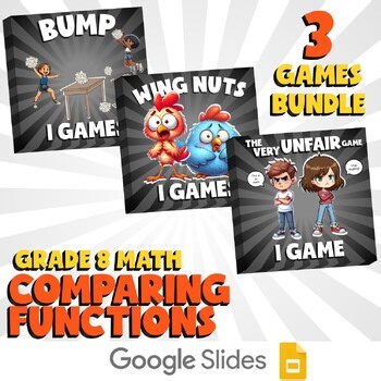 3 No Prep Math Games Bundle E - Comparing Functions - Grade 8 Review Activity