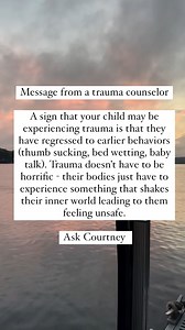 Regression of behavior CAN be a sign that your kiddo may be having a tough time. #parenting #parentingtips #parentinglife #kids #sahm #trauma #traumahealing #ptsd #family | AskCourtney