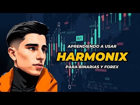 Cómo usar HARMONIX para Binarias y Forex 2023