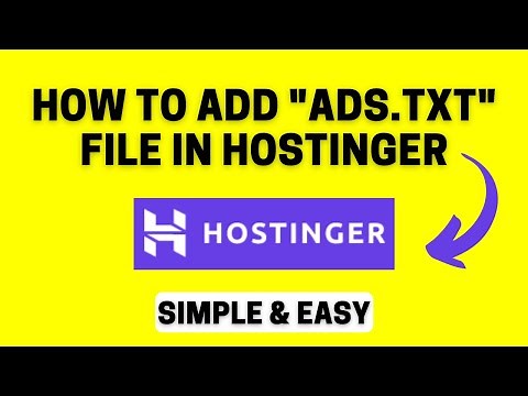 How to add an Ads.txt File in your Hostinger File Manager | Satya Ki Pathshala