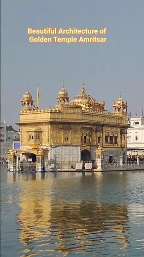 Beautiful Architecture of Golden Temple Amritsar