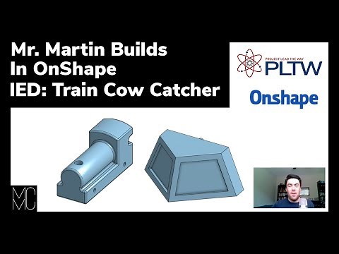 Mr. Martin Builds In OnShape: Train Cow Catcher
