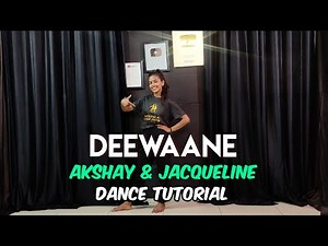 Deewaane Hum Nahi Hote ( Akshay K & Jacqueline F ) - Step By Step - Dance Tutorial