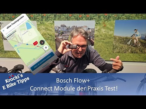 Bosch Flow+ ConnectModule der Praxistest!