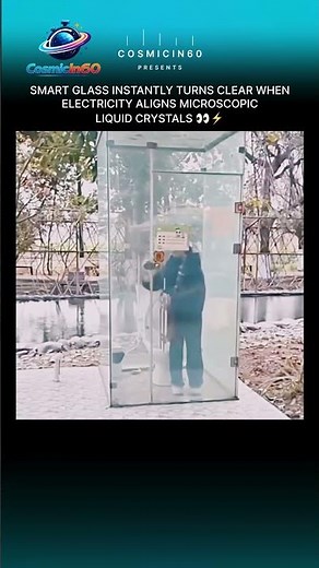 How Smart Glass Instantly Turns Opaque 👀