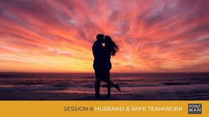 6 Husband & Wife Teamwork