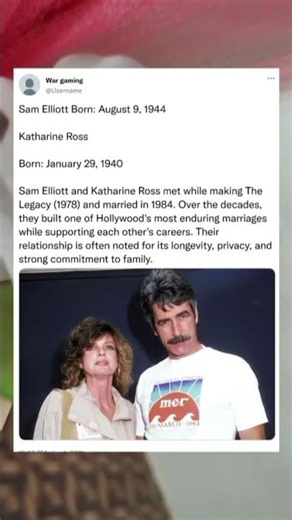 Why Sam Elliott and Katharine Ross’s Love Story Still Inspires Millions