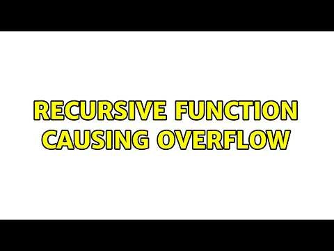 Recursive Function Causing Overflow