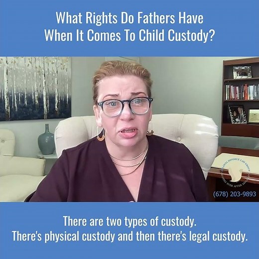 What Rights Do Fathers Have When It Comes To Child Custody?