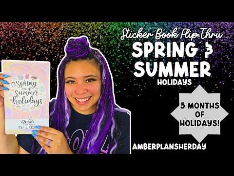 NEW Spring & Summer Holidays Sticker Book Flip-Thru- AmberPlansHerDay