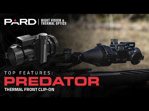 PARD Optics- Predator Thermal Clip-On Features