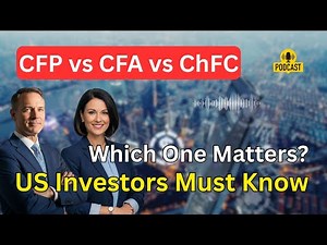 Financial Advisor Designations in the US: CFP vs CFA vs ChFC Explained