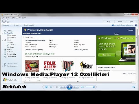 Windows Media Player 12 Özellikleri