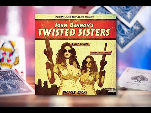 Twisted Sisters John Bannon World's Greatest Packet Card Trick