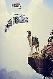 Watch Pet Heroes Season 1 Episode 3 - Acts of Courage