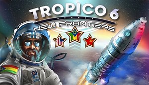 Acheter Tropico 6 - New Frontiers - PC & Mac (Steam)