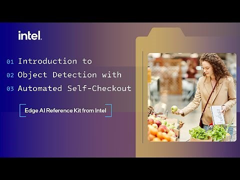 Automated Self-Checkout Edge AI Reference Kit | Intel Software