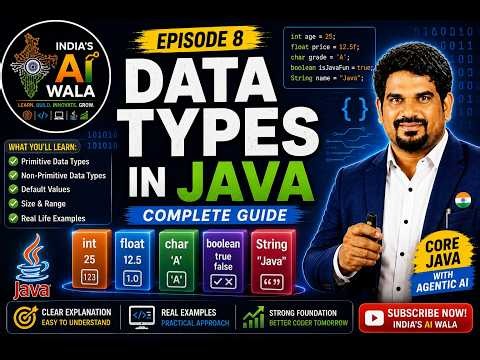 Primitive Data Types in Java | Complete Guide with Examples | Core Java with Agentic AI | Episode 8