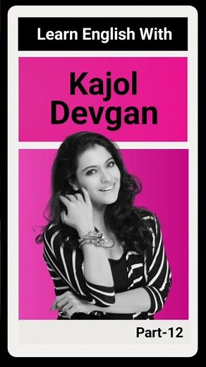 Learn English With Kajol Devgan