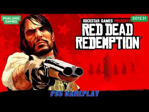 Red Dead Redemption | S01E31 | No Commentary | PS5 Gameplay