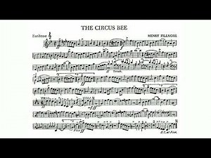 The Circus Bee March: Baritone: Henry Fillmore