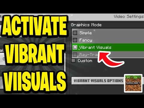 How To Activate Vibrant Visuals In Minecraft