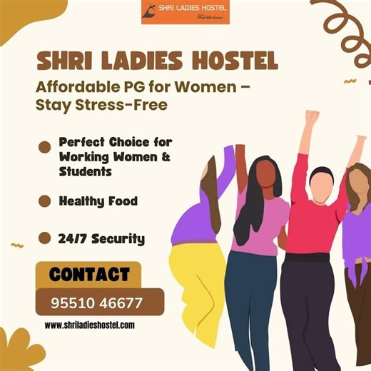 24/7 Security, Healthy Meals & Hygienic Living – Shri Ladies Hostel