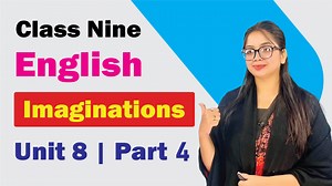 2.2K views · 75 reactions | Imaginations। Unit 8 । Part 4 | Class 9 English New Curriculum Class 9 English New book Class Nine English Book Class Nine English #class_9 #class9english #class_9_english #new_curriculum #new_curriculum_2024 #newcurriculum #নবম_শ্রেণির_ইংরেজি #নতুন_কারিকুলাম #৯ম_শ্রেণি #৯ম_শ্রেণির_ইংরেজি | Technique Easy Education | Facebook